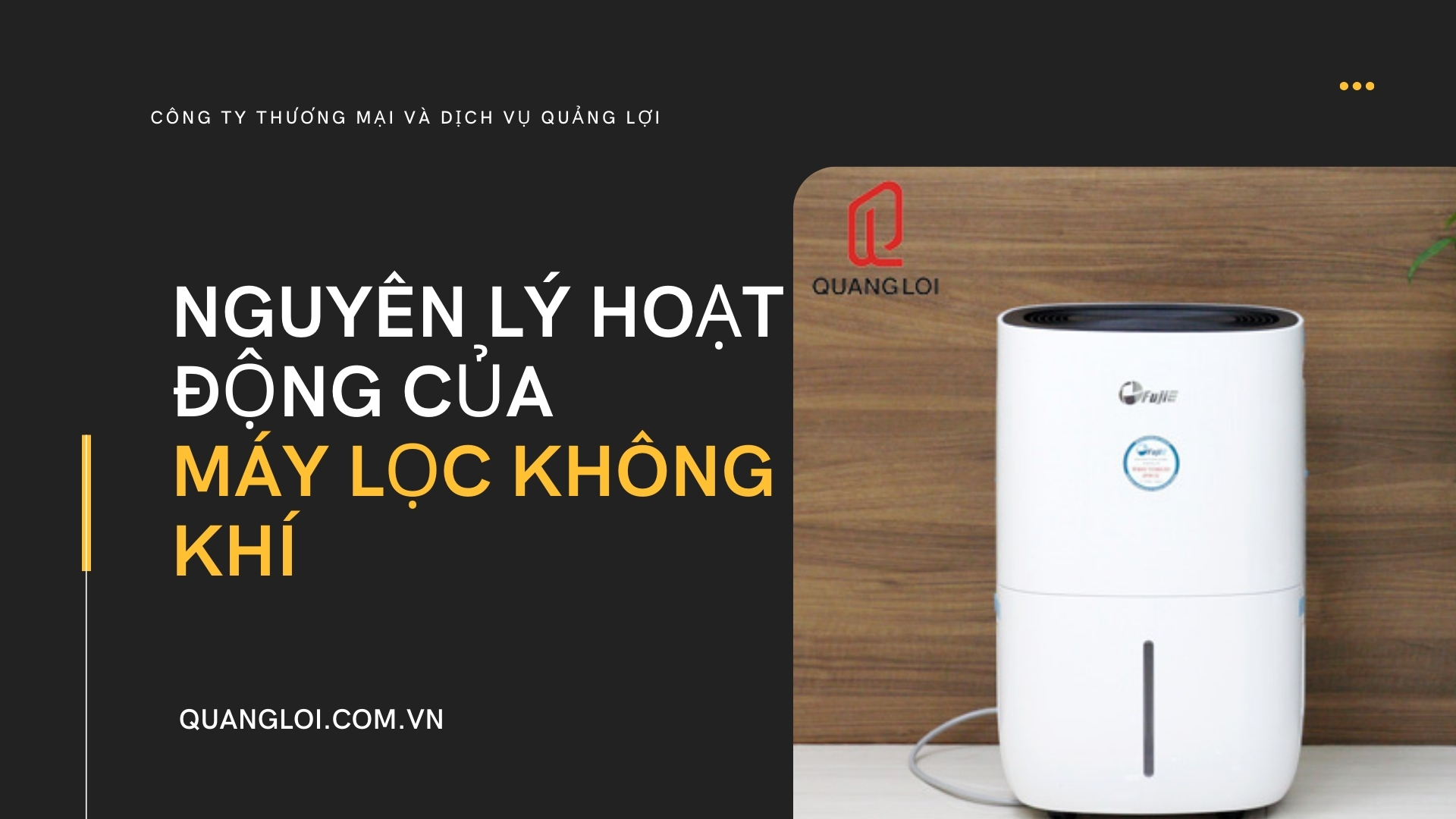 Nguyên lý hoạt động của máy lọc không khí